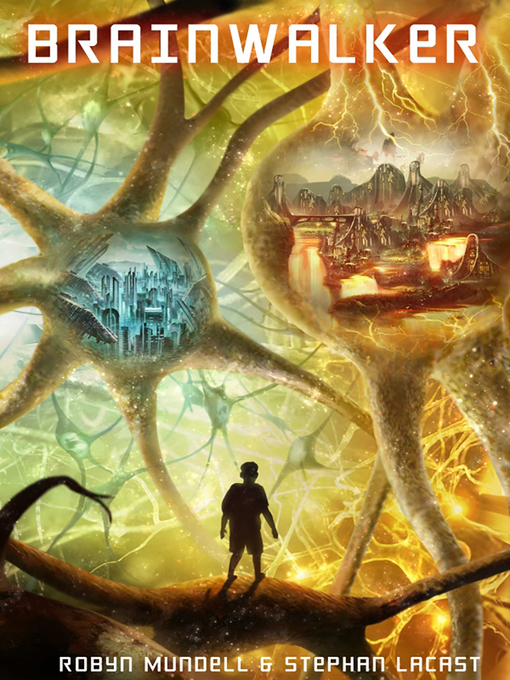 Title details for Brainwalker by Robyn Mundell - Available